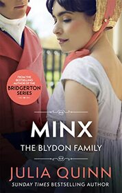 Minx: by the bestselling author of Bridgerton (Blydon Family Saga)