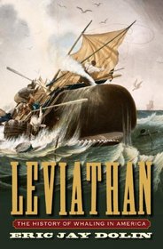 Leviathan: The History of Whaling in America