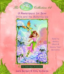 Disney Fairies Collection #4: A Masterpiece for Bess, Prilla and the Butterfly Lie (Disney Fairies Collection)