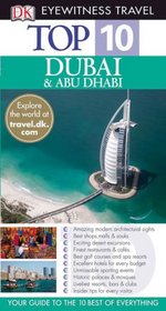 Top 10 Dubai and Abu Dhabi (EYEWITNESS TOP 10 TRAVEL GUIDE)