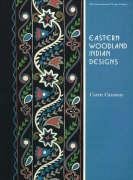 Eastern Woodland Indian Designs (The International Design Library)
