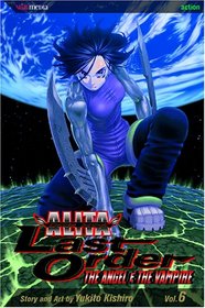 Battle Angel Alita: Last Order, Volume 6 (Battle Angel Alita Last Order)
