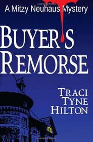 Buyer's Remorse (Mitzy Neuhaus, Bk 3)