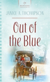 Out of the Blue (Heartsong Presents #806)