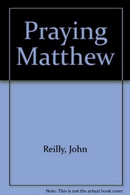 Praying Matthew