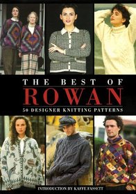 The Best Of Rowan: Fifty Designer Patterns