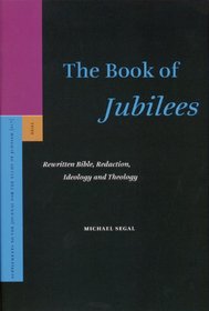 The Book of Jubilees (Supplements to the Journal for the Study of Judaism)