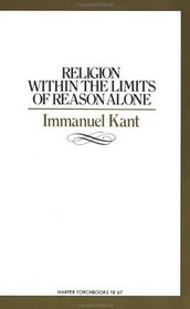 Religion Within the Limits of Reason Alone