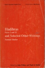 Hudibras: Parts 1 and 2 and Selected Other Writings (Oxford Paperback English Texts)