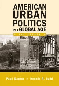 American Urban Politics In A Global Age: The Reader- (Value Pack w/MySearchLab)