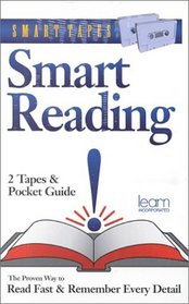 Smart Reading: The Proven Way to Read Fast  Remember Every Detail (Smart Tapes)