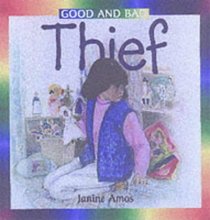 Thief! (Good & Bad)