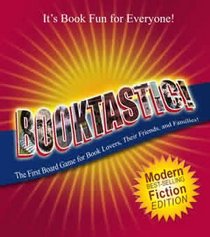 Booktastic! The First Board Game for Book Lovers, Their Friends, and Families! Modern Best-Selling Fiction Edition