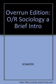 Overrun Edition: O/R Sociology a Brief Intro