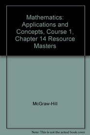 Mathematics: Applications and Concepts, Course 1, Chapter 14 Resource Masters
