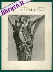 Pietro Testa, 1612-1650: Prints and Drawings