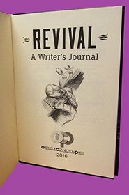 Revival: A Personal Writing Journal
