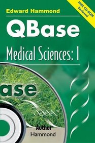 Medical Sciences: Volume 1 (QBase) (v. 1)