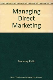Managing Direct Marketing