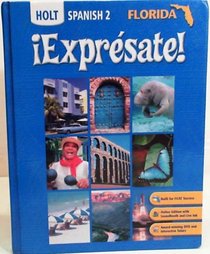Holt Spanish 2 Expresate! Florida Hardcover