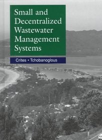 Small  Decentralized Wastewater Management Systems
