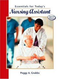 Essentials for Today's Nursing Assistant, Special Edition