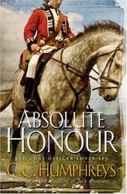 Absolute Honour (Jack Absolute, Bk 3)