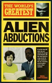 The World's Greatest Alien Abductions