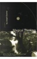 Magical Thinking: Poems