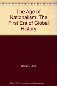 The Age of Nationalism: The First Era of Global History