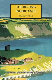 The Belting Inheritance (British Library Crime Classics)