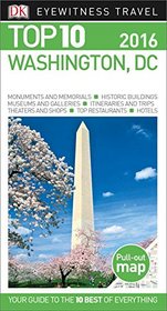 Top 10 Washington DC (Eyewitness Top 10 Travel Guide)