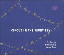 Circus in the Night Sky
