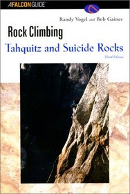 Rock Climbing Tahquitz and Suicide Rocks, 3rd