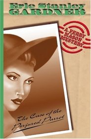 Case Of The Perjured Parrot (Perry Mason Mysteries (House of Stratus))