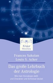 Das groe Lehrbuch der Astrologie.