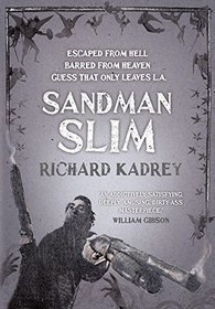 Sandman Slim. Richard Kadrey