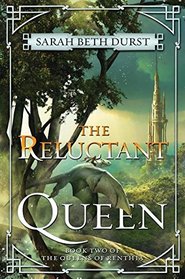 The Reluctant Queen (Queens of Renthia, Bjk 2)