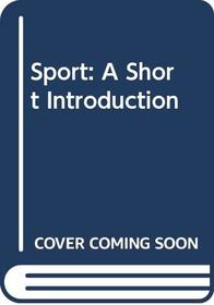 Sport: A Short Introduction