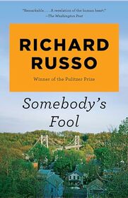 Somebody's Fool: A novel (North Bath Trilogy)