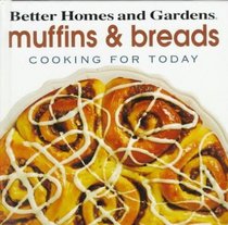 Muffins & Breads: Muffins & Breads (Cooking for Today)
