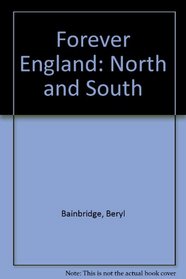 Forever England: North and South