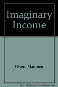 Imaginary Income