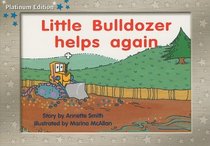 Little Bulldozer Helps Again (Rigby PM Collection: Platinum Edition: Blue Level)