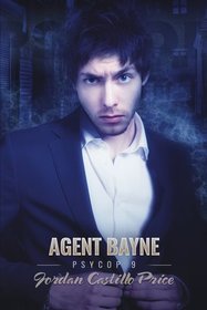 Agent Bayne (PsyCop, Bk 9)