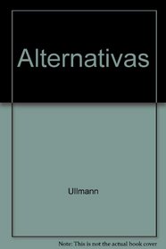 Alternativas (Spanish Edition)