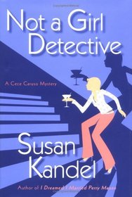 Not a Girl Detective (Cece Caruso, Bk 2)