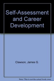 Self-Assessment and Career Development