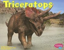 Triceratops (Pebble Plus-Dinosaurs and Prehistoric Animals)