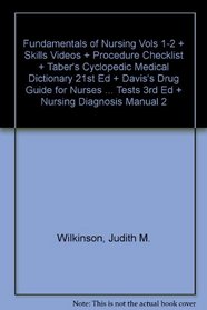 Fundamentals of Nursing Vols 1-2 + Skills Videos + Procedure Checklist + Taber's Cyclopedic Medical Dictionary 21st Ed + Davis's Drug Guide for Nurses ... Tests 3rd Ed + Nursing Diagnosis Manual 2